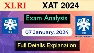 XAT 2024 Exam Analysis | XAT 2024 Full Details Explained 2024 | MDE