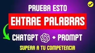 🔥👉Como USAR ChatGPT para EXTRAER Palabras CLAVES de tus Competidores (paso a paso)