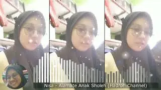 Nisa - Alamate Anak Sholeh versi hadroh