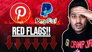 Pinterest Stock (PINS) Warning! PayPal (PYPL) Deal Red Flags