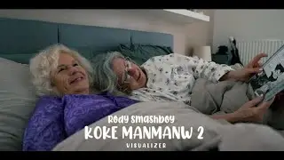 Rody Smashboy - Koké Manmanw 2 [Visualizer]