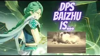 Baizhu but as a DPS - Genshin Impact