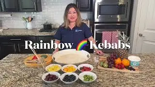 Digital Parenting Presents:  Rainbow Fruit Kebabs