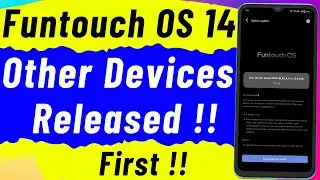 Funtouch OS 14 Android 14 Now For Other Devices Released - First Update ! New Update