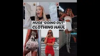 HUGE GOING OUT CLOTHING TRY ON HAUL: FASHIONNOVA, OHPOLLY, MESHKI, DOLLSKILL, + MORE