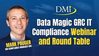 Data Magic's GRC IT Compliance Webinar