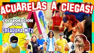 RETO: ACUARELAS A CIEGAS!! [Colaboracion con CREADORA MTZ]