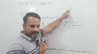 Exercise 1.2 || Q.1Prove that √5 is an Irrational Number.