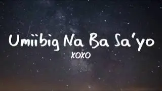 Umiibig Na Ba Sa’yo – XOXO (Wagas OST) [Lyrics]
