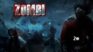 ПЕРВЫЙ ЖИВОЙ ЧЕЛОВЕК НА ЯВУ-ZOMBI прохождение#2