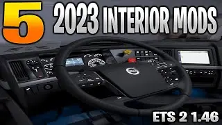 5 COOL 2023 TRUCK INTERIOR MODS for ETS 2 1.50-1.46 | ETS2 mods