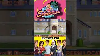 NEW SCHOOL SCENE SUMMERTIME SAGA 