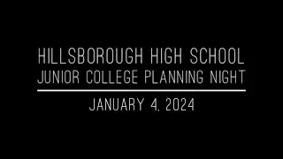 Junior College Planning Night Class of 2025 - January 4, 2024