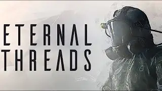 Eternal Threads 🔹 Прохождение # 1