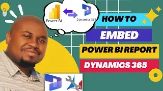 How to Embed a Power BI report in Dynamics 365 Forms