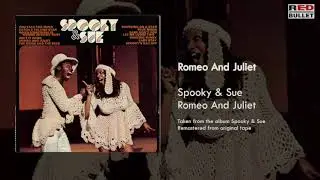 Spooky & Sue - Romeo And Juliet (Taken from the album Spooky & Sue)