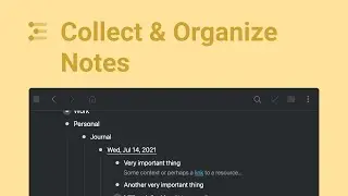 Collect & Organize Notes in Workflowy
