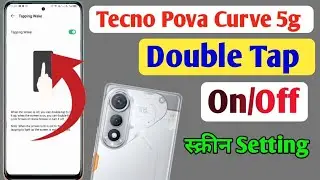 How to enable double tap to lock in Tecno pova curve / Tecno pova curve me double tap to screen lock