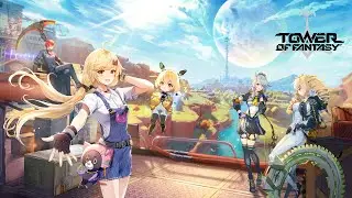TOWER OF FANTASY DONWLOAD DIA 10 DE AGOSTO