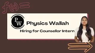 Physics Wallah- Hiring for Counselling Intern‎ @shreyakumari23 @PhysicsWallah