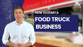 The Best Way to Start a Food Truck Business