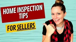 Home Inspection Tips for Sellers / How to Pass a Home Inspection