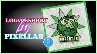 Tutorial Logo ESPORT• PIXELLAB ANDROID