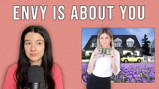 How envy is a mindset issue