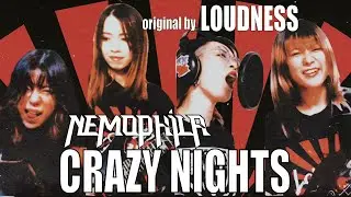 LOUDNESS / CRAZY NIGHTS [Cover by NEMOPHILA]