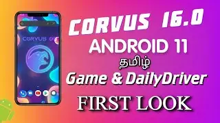 Corvus OS 16.0 Android 11 || Best Rom of All Time || Review