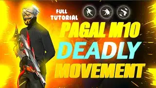 Tutorial Pagal M10 Deadly Movement Speed Trick | How To Increase Movement Speed in free fire