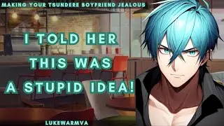 [M4F] Making Your Tsundere Boyfriend Jealous