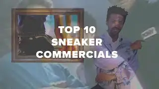 MOST ICONIC SNEAKER COMMERCIALS!