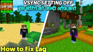 How to Fix Lag in Crafting and Building | 2 Hidden Settings turn Off | Crafting and Building