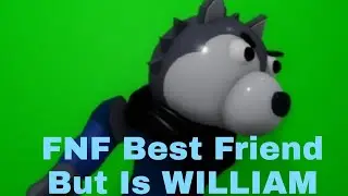 FNF Best Friend But Is WILLIAM / roblox piggy animation