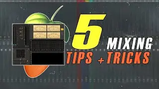 5 TIPS + TRICKS FOR MIXING SAMPLES & COMPOSITIONS *DRUM BROKER* | FL Studio Tutorial