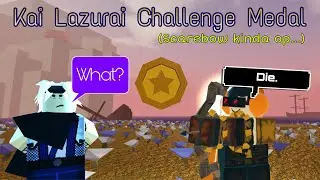 Scarebow Shreds Lazurai (CHALLENGE MEDAL) | Pilgrammed The Raindrops