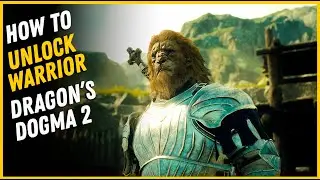 How to Unlock Warrior Vocation - Dragon's Dogma 2
