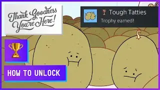 How to unlock missable Trophy 