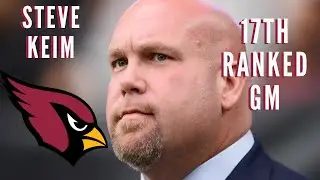 TOP NFL GM Ranking; Arizona Cardinals Steve Keim #17