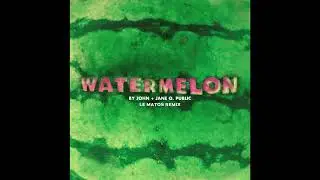 John + Jane Q. Public Watermelon (Le Matos Remix) DINNER IN AMERICA #dinnerinamerica #watermelonsong