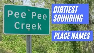 9 Dirtiest Sounding Place Names In America!!