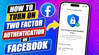How to Turn on Two Factor Authentication on Facebook (2026)