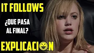 It Follows | Análisis y Explicación | Está detrás de ti Final explicado | Película explicada