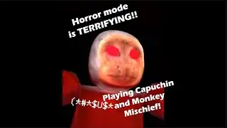 Playing HORROR MODE in Capuchin AND Monkey Mischief! (Gorilla tag based games)