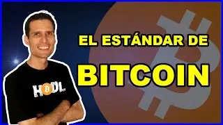 El Estándar del Bitcoin | Inversión y Finanzas