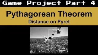 Game Project Part 4 - Pythagorean Theorem -  Distance on Pyret