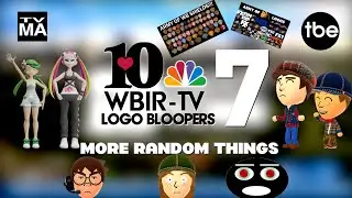 WBIR 10 Logo Bloopers 7: More Random Things