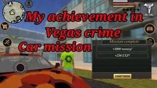 My achievement in Vegas crime Game.