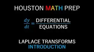 Introduction to Laplace Transforms (Differential Equations)